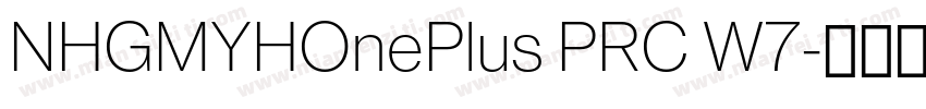 NHGMYHOnePlus PRC W7字体转换